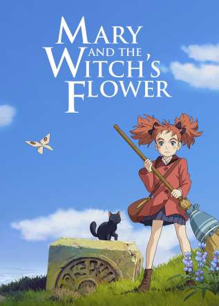 Mary và Đoá Hoa Phù Thuỷ (2017) | Mary And The Witch’s Flower (2017)