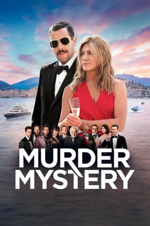 Vụ Giết Người Bí Ẩn (2019) | Murder Mystery (2019)