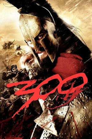 300 Chiến Binh (2006) | 300 (2006)