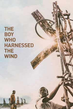 Cậu Bé Chế Ngự Gió (2019) | The Boy Who Harnessed the Wind (2019)