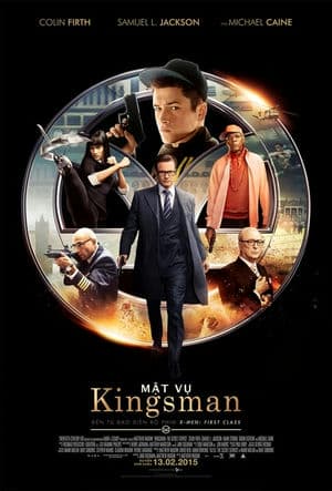 Mật Vụ Kingsman (2014) | Kingsman: The Secret Service (2014)