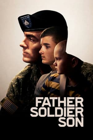 Người Cha Người Lính Người Con – Father Soldier Son (2020)