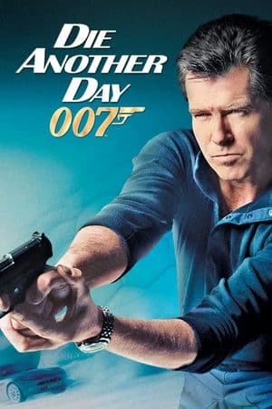 Điệp Viên 007: Hẹn Chết Ngày Khác (2002) | Bond 20: Die Another Day (2002)