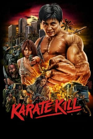 Sát Quyền (2016) | Karate Kill (2016)