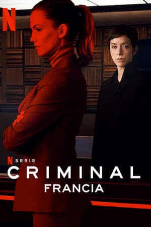 Phòng Thẩm Vấn: Pháp (2019) | Criminal: France (2019)