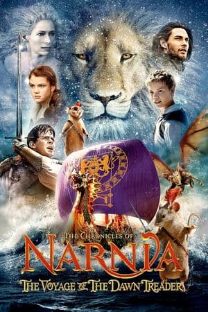 Biên Niên Sử Narnia: Cuộc Hành Trình Trên Tàu Dawn Treader (2010) | The Chronicles of Narnia: The Voyage of the Dawn Treader (2010)