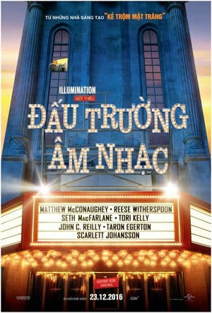 Đấu Trường Âm Nhạc (2016) | Sing (2016)