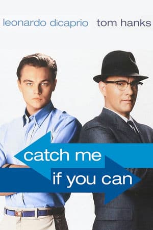 Bắt Tôi Nếu Có Thể (2002) | Catch Me If You Can (2002)