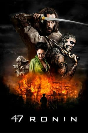 47 Lãng Nhân (2013) | 47 Ronin (2013)