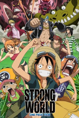 Đảo Hải Tặc: Thế Giới Sức Mạnh (2009) | One Piece: Strong World (2009)