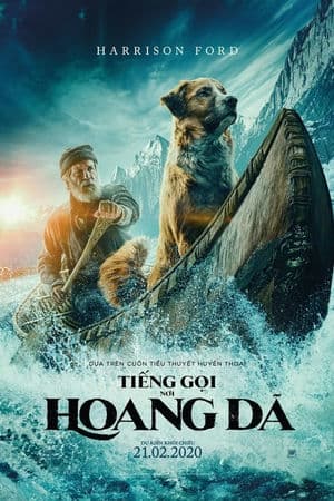 Tiếng Gọi Nơi Hoang Dã (2020) | The Call of the Wild (2020)