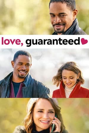 Tình Yêu Có Bảo Đảm (2020) | Love Guaranteed (2020)