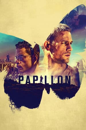 Người Tù Khổ Sai (2017) | Papillon (2017)