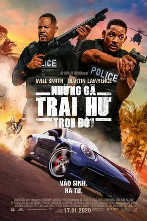 Những Gã Trai Hư Trọn Đời (2020) | Bad Boys For Life (2020)