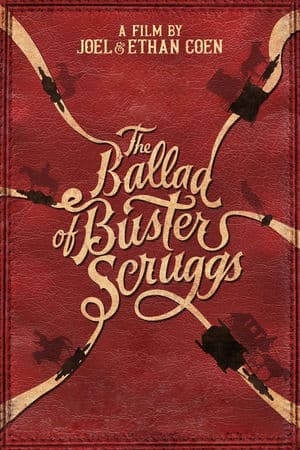 Bản Ballad Của Buster Scruggs (2018) | The Ballad of Buster Scruggs (2018)