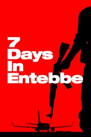 Chiến dịch Entebbe (2018) | 7 Days in Entebbe (2018)