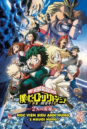 Học Viện Siêu Anh Hùng: 2 Người Hùng (2018) | My Hero Academia: Two Heroes (2018)