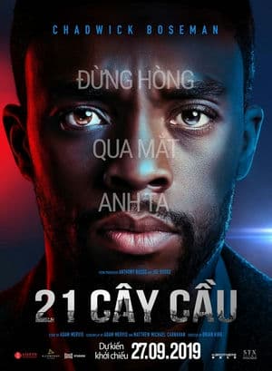 21 Cây Cầu (2019) | 21 Bridges (2019)