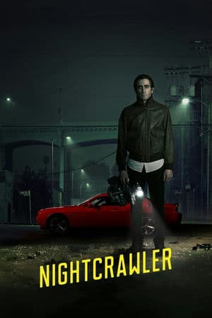 Kẻ Săn Tin Đen (2014) | Nightcrawler (2014)