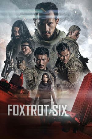 6 Chiến Binh (2019) | Foxtrot Six (2019)