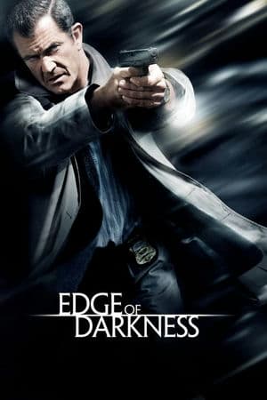 Bên Lề Bóng Đêm (2010) | Edge of Darkness (2010)