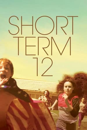 Trại Trẻ 12 (2013) | Short Term 12 (2013)