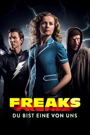 Dị Năng: Trong Mỗi Chúng Ta (2020) | Freaks: You’re One of Us (2020)