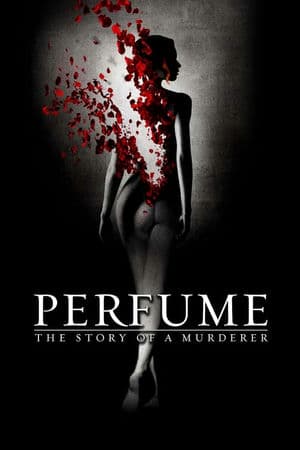 Kẻ Sát Nhân Không Mùi (2006) | Perfume: The Story of a Murderer (2006)