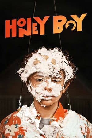 Cậu Bé Đáng Thương (2019) | Honey Boy (2019)