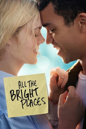 Những Ngày Tươi Đẹp (2020) | All the Bright Places (2020)