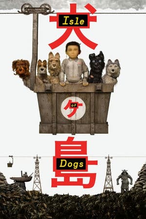 Đảo Của Những Chú Chó (2018) | Isle of Dogs (2018)