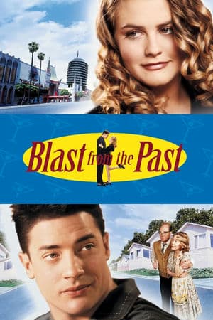 Người Đến Từ Quá Khứ (1999) | Blast from the Past (1999)