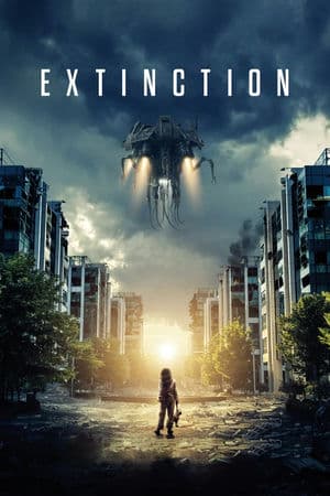 Tuyệt Chủng (2018) | Extinction (2018)