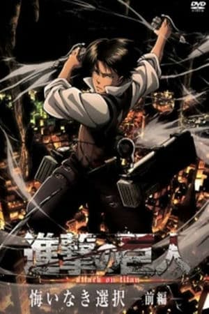 Đại Chiến Titan: Không Hối Tiếc | Attack on Titan: No Regrets