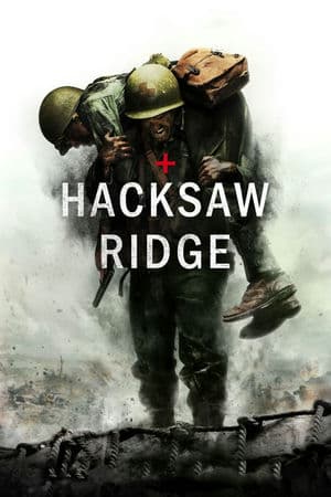 Người Hùng Không Súng (2016) | Hacksaw Ridge (2016)