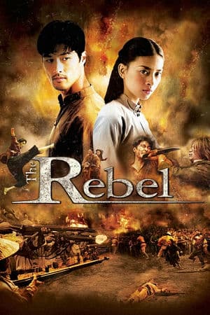 Dòng Máu Anh Hùng (2007) | The Rebel (2007)