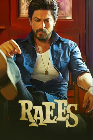 Đại Ca Raees (2017) | Raees (2017)