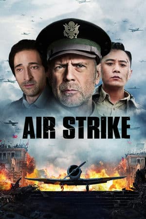 Không Kích (2018) | Air Strike (2018)