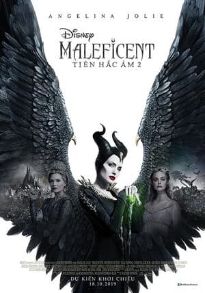 Tiên Hắc Ám 2 (2019) | Maleficent: Mistress of Evil (2019)