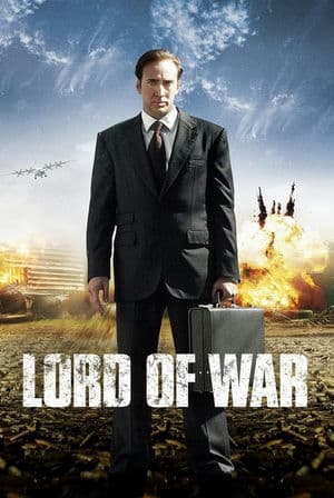 Ông Trùm Chiến Tranh​ (2005) | Lord of War (2005)