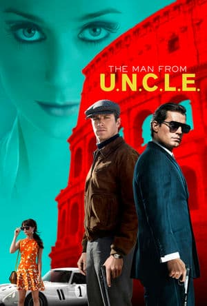 Tổ Chức Bóng Đêm U.N.C.L.E. (2015) | The Man from U.N.C.L.E. (2015)