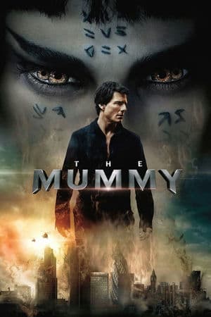 Xác Ướp (2017) | The Mummy (2017)