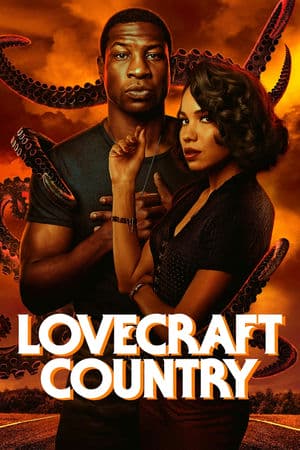 Vùng Đất Quái Vật (2020) | Lovecraft Country (2020)