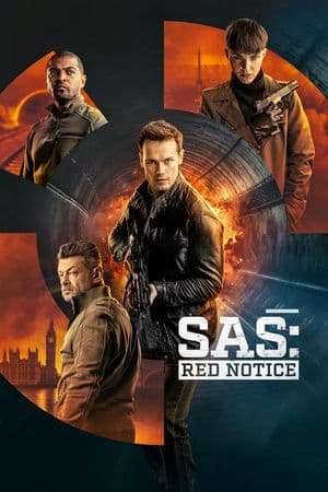 SAS: Báo Động Đỏ (2021) | SAS: Red Notice (2021)