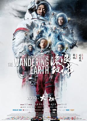 Lưu Lạc Địa Cầu (2019) | The Wandering Earth (2019)