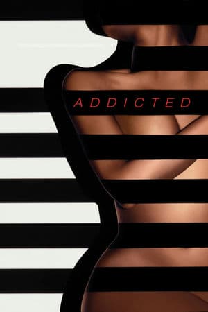 Ham Muốn Thể Xác (2014) | Addicted (2014)