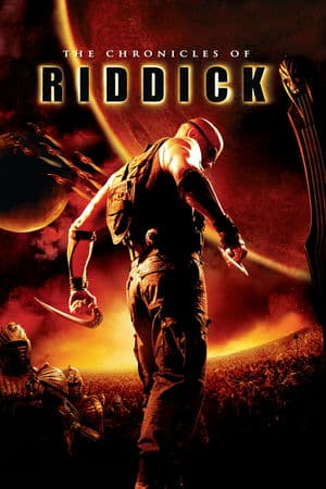 Riddick: Biên Niên Sử Của Riddick (2004) | The Chronicles of Riddick (2004)