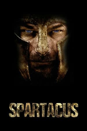 Cuộc Chiến Của Nô Lệ (2010) | Spartacus (2010)