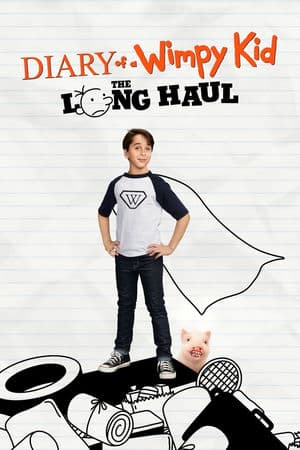 Nhật Ký Cậu Bé Nhút Nhát: Kỳ Nghỉ Thảm Khốc (2017) | Diary of a Wimpy Kid: The Long Haul (2017)