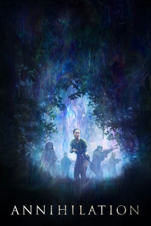 Vùng Hủy Diệt (2018) | Annihilation (2018)